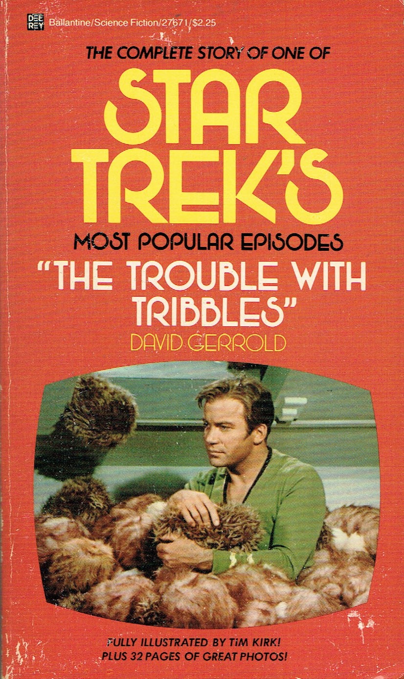 Cover of the book The Trouble With Tribbles, featuring a photo of William Shatner half buried in fuzzy Tribbles