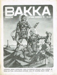 The cover of Bakka Magazine from 1976, showing a drawing of two space-suited figures examining some ruins in Toronto. 